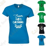 T-shirt "Super Geocaching Mum" Mulher